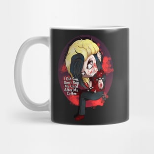 "Not until After My Coffee" Mug